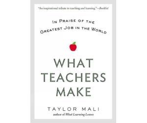 Taylor Mali What Teachers Make (Tascabile)