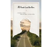 Taylor Martin All Roads Lead You Here (Tascabile)
