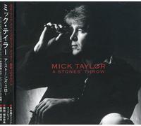 TAYLOR, MICK - A STONE'S THROW AWAY +2