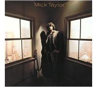 Taylor, Mick - Mick Taylor
