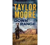 Taylor Moore Down Range (Tascabile) Garrett Kohl