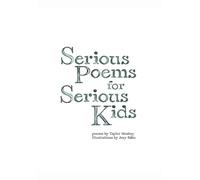Taylor Mosbey Joey Sabo Serious Poems for Serious Kids (Copertina rigida)
