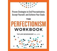 Taylor Newendorp The Perfectionism Workbook (Tascabile)