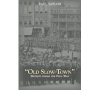 Taylor Old Slow Town (Copertina rigida)