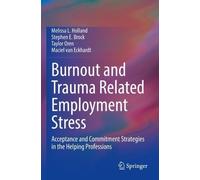 Taylor Oren Stephen E. Brock Maciel van Eckha Burnout and Trauma Rel (Tascabile)