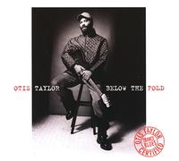 Taylor Otis - Below The Fold