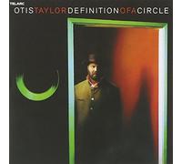 Taylor Otis - Definition Of A Circle