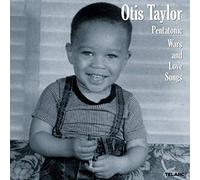 Taylor Otis - Pentatonic Wars And Love Songs