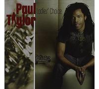 TAYLOR, PAUL - LADIES CHOICE