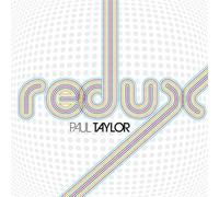 TAYLOR, PAUL - REDUX