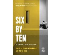 Taylor Pendergrass Six by Ten (Copertina rigida) Voice of Witness