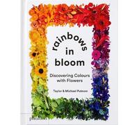 Taylor Putnam Michael Putnam Rainbows in Bloom (Libro di cartone)