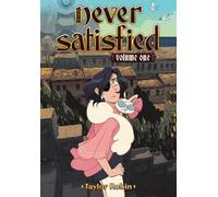 Taylor Robin Never Satisfied Vol. 1 (Tascabile) Never Satisfied