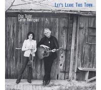 Taylor/Rodriguez - Let's Leave This Town