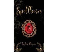 Taylor Rogers Spellborn (Copertina rigida)