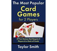 Taylor Smith The Most Popular Card Games for 2 Players (Tascabile)