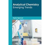 Taylor Spencer Analytical Chemistry: Emerging Trends (Copertina rigida)