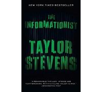Taylor Stevens The Informationist (Tascabile) Vanessa Michael Munroe