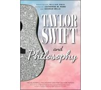 Catherine M. Robb Taylor Swift and Philosophy (Tascabile)