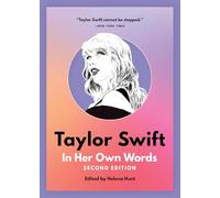 Taylor Swift in Her Own Words