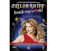 Taylor Swift. Inside My World