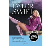 Taylor Swift. La storia della popstar che ha cambiato il mondo della music...