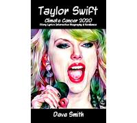 Taylor Swift: Story Lyrics Interactive Biography while Learning to Write Songs, Poems & Stories