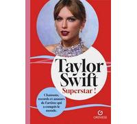 Taylor Swift. Superstar!