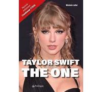 Taylor Swift. The One. Nuova ediz.