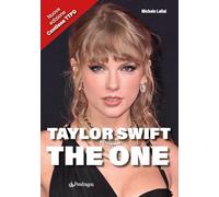 Taylor Swift. The One. Nuova ediz.
