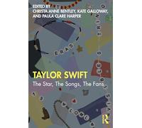 Taylor Swift: The Star, The Songs, The Fans