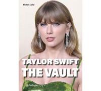 Taylor Swift. The Vault
