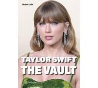 Taylor Swift. The Vault - 2024 - Pendragon (Varia)