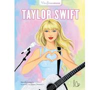 Taylor Swift. Vite straordinarie