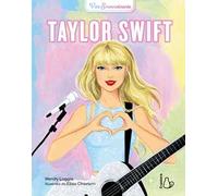 Taylor Swift. Vite straordinarie