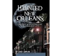 Taylor Troy Haunted New Orleans (Tascabile)
