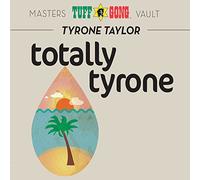 Taylor, Tyrone - Totally Tyrone