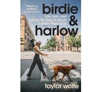 Taylor Wolfe Birdie & Harlow (Tascabile)