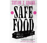 Taylor Z Adams Safe Food (Tascabile)