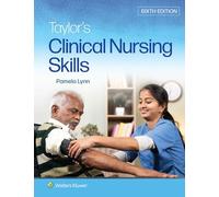 Taylor's Clinical Nursing Skills