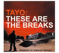 Tayo - These Are The Breaks