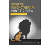 Tayyab Rashid Mike Slade Beate Schrank Tam Positive Psychotherapy f (Tascabile)