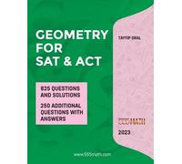 Tayyip oral Tayyip Oral GEOMETRY for SAT and ACT (Tascabile) 555 Math Books