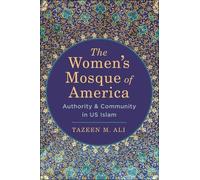 Tazeen M. Ali The Women's Mosque of America (Tascabile)