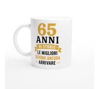 Tazza 65 Anni Di Storie Le Migliori Devono Ancora Arrivare | idea regalo originale