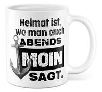 Tazza con scritta "Heimat ist wo man auch abends moin sagge" - Tazza da caffè 330 ml in ceramica - Amburgo Nord Germania Piatto Tedesca idea regalo