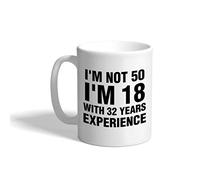 Tazza con Scritta I'M Not 50 18 With 32 Years Experience Tazza in Ceramica | Amico 2 pezzi-330ml Simpatico Tazza Colazione Portatile Tazza sul Bordo Compleanno Principesse