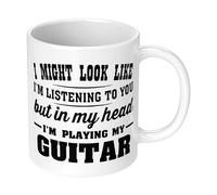 Tazza con scritta in inglese "I might look like I'm listening to you but in my head I'm playing my guitar", idea regalo