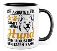 Tazza con scritta in lingua tedesca "Ich arbeitite hart, damit mein Hund sein Luxus Leben genießen kann! - Tazza da caffè 330 ml in ceramica - Pet Love Frauchen Herrchen Office Coffee Becher