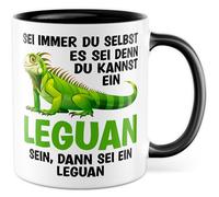 Tazza con scritta in lingua tedesca "Sei immer du selbst", a meno che tu non possa essere un iguana, allora sei un iguano, tazza da caffè da 330 ml, in ceramica, uana con animali, collega, ufficio